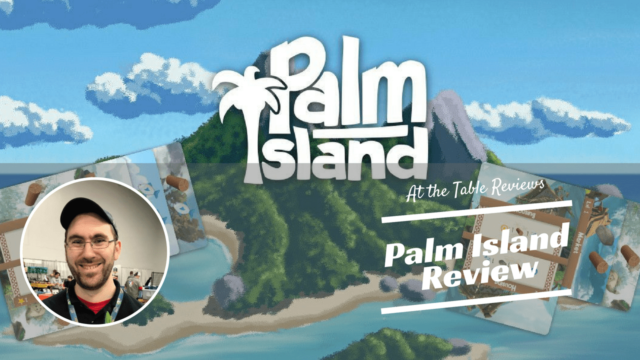 Остров рецензия. Palm Island настольная игра правила.