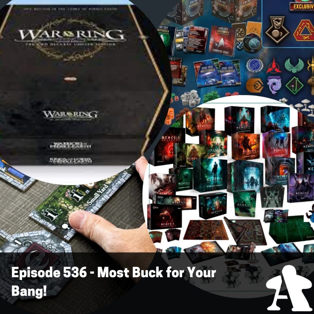 Episode 536 – Most Buck for Your Bang!