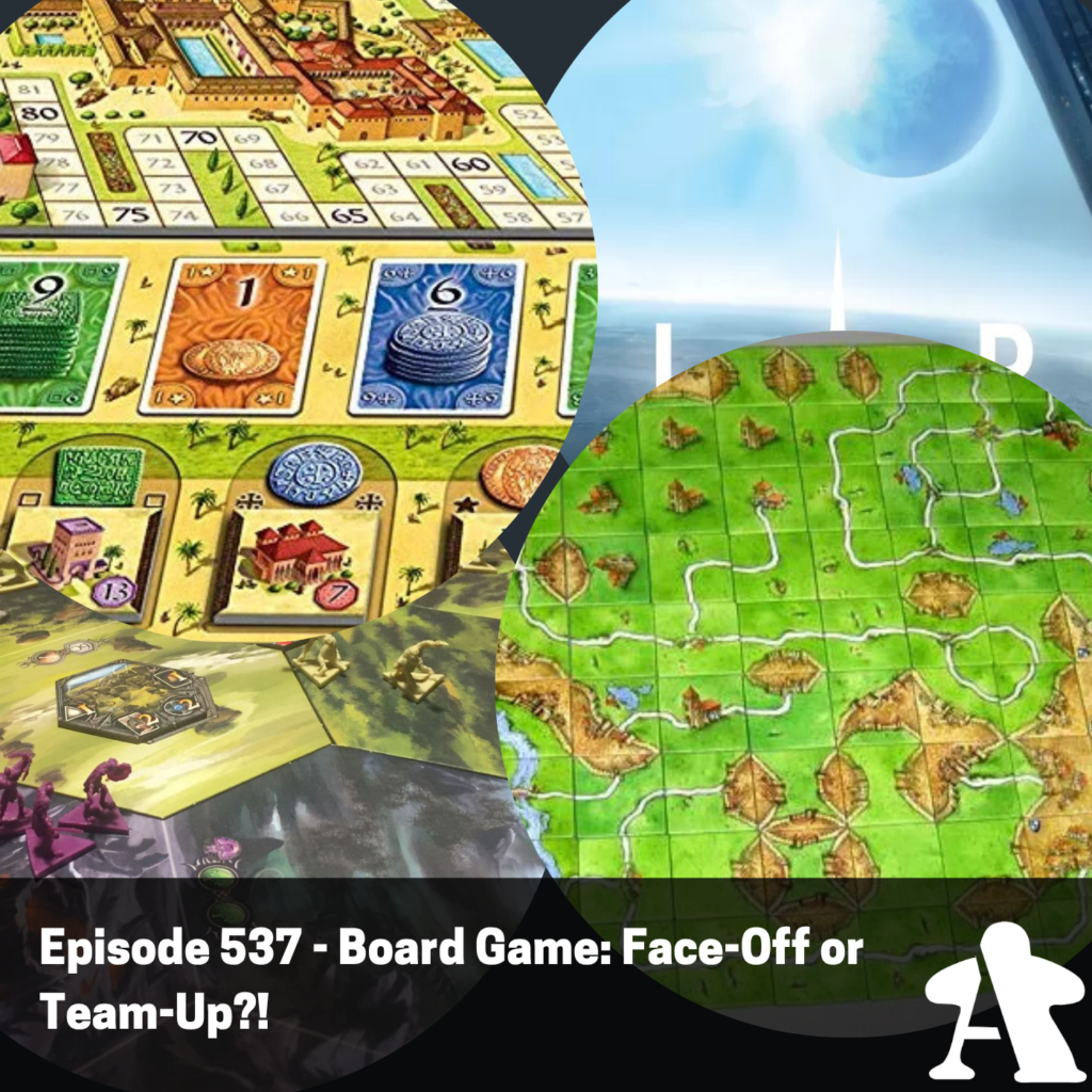 Episode 537 – Board Game: Face-Off or Team Up?!