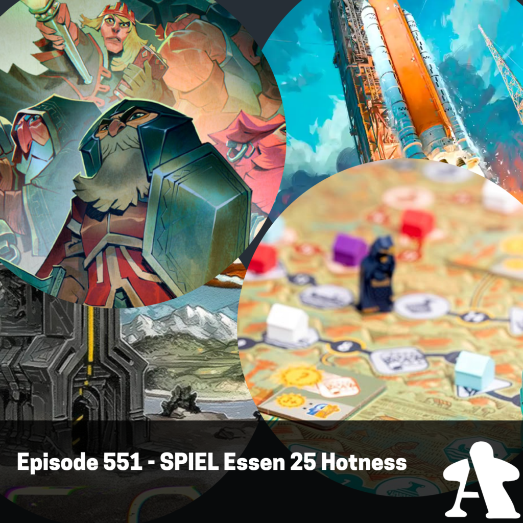 Episode 551 – Essen SPIEL Hotness 2025